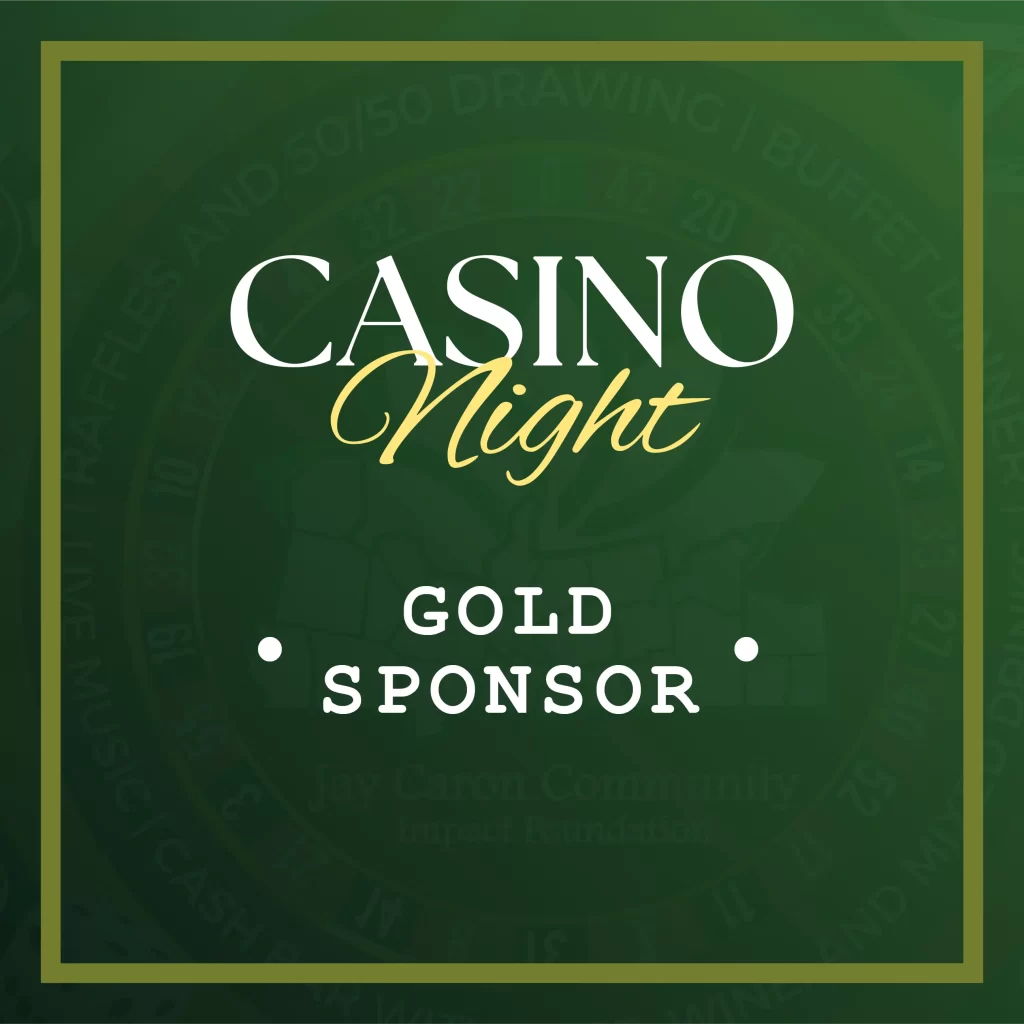 casino night gold sponsor jay caron community impact foundation