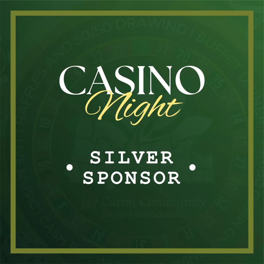 casino night silver sponsor jay caron community impact foundation